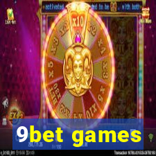 9bet games